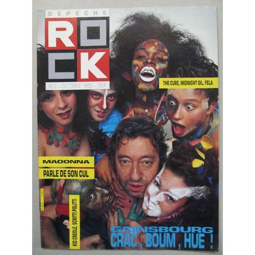 Depeche Rock N° 01 : Gainbourg: Crac, Boum, Hue