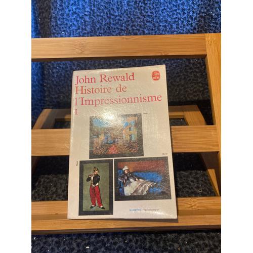 John Rewald Histoire De L'impressionisme Volume 1 Livre De Poche 1955