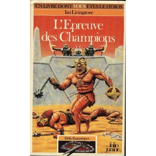 Défis Fantastiques : L'epreuve Des Champions