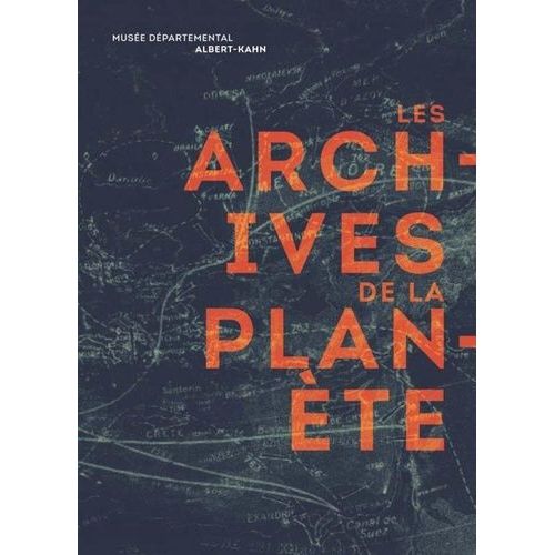 Les Archives De La Planète
