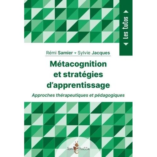 Métacognition Et Stratégies D'apprentissage