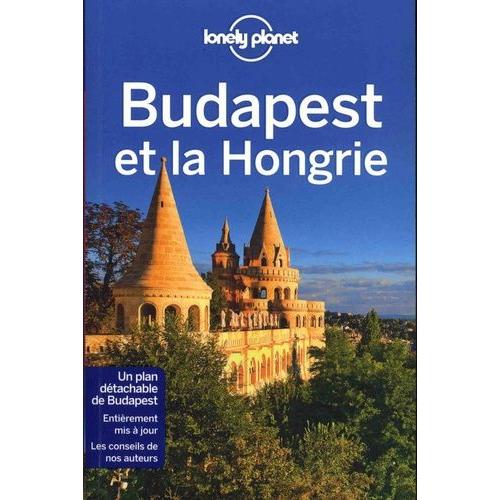 Budapest Et La Hongrie - (1 Plan Détachable)