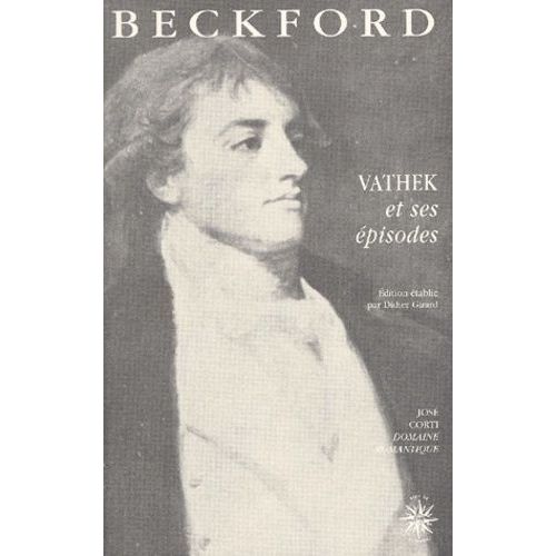 Vathek Et Ses Épisodes