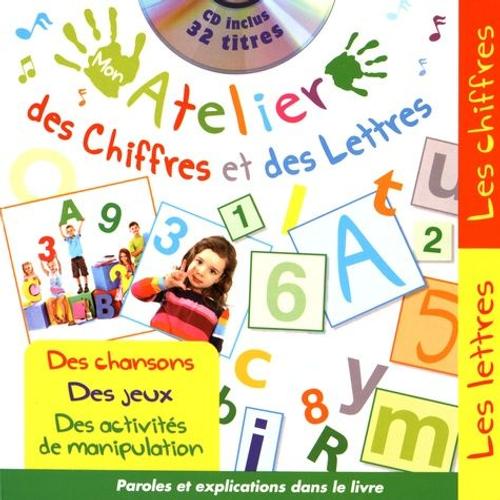 Mon Atelier Des Chiffres Et Des Lettres - (1 Cd Audio)