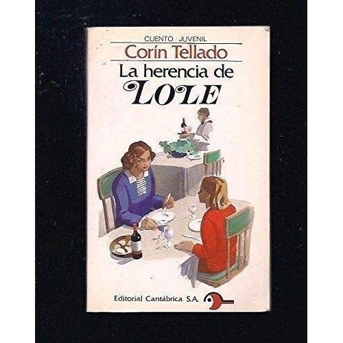 Herencia De Lole, La