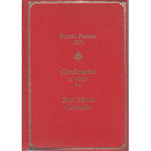 Condenados A Vivir. 2