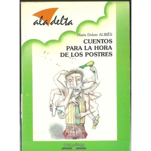 Cuentos Para La Hora De Los Postres