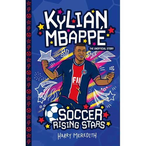Soccer Rising Stars: Kylian Mbappe