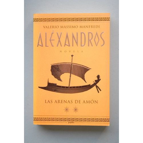 Alexandros Ii - Las Arenas De Amon