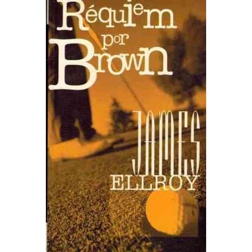 Requiem Por Brown