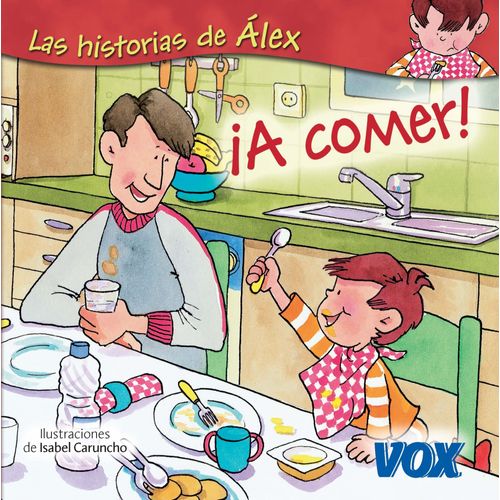 Las Historias De Álex. ¡A Comer!