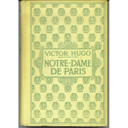 Notre-Dame De Paris - Tome I