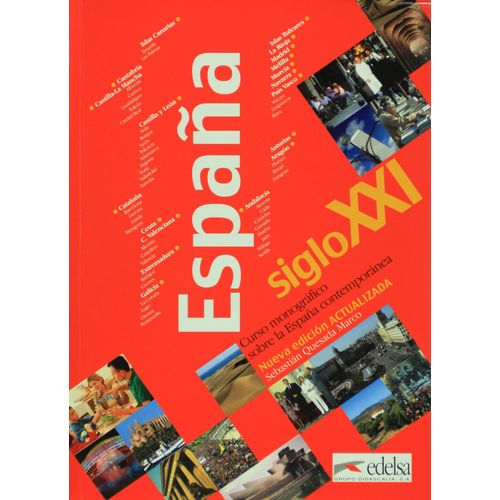 España Siglo Xxi - Nueva Edicion Reactualizada