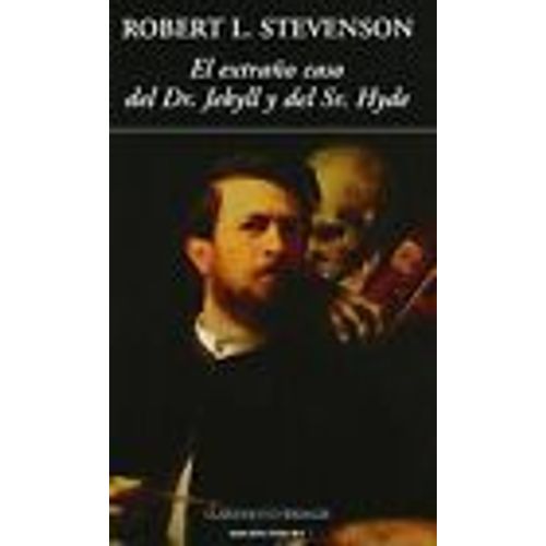 El Extraño Caso Del Dr. Jekyll Y Del Sr. Hyde