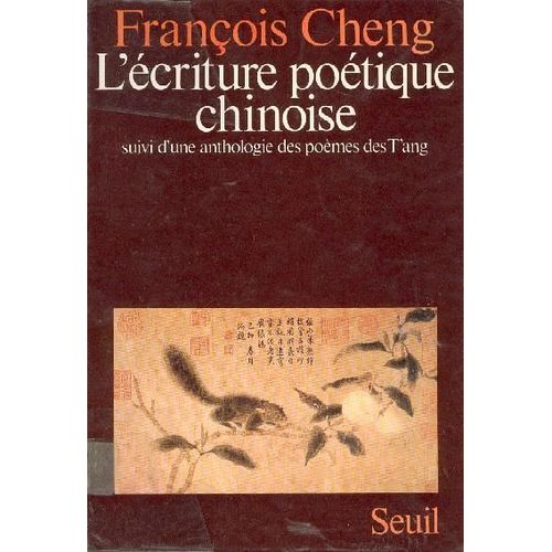L'écriture Poétique Chinoise