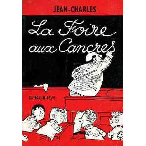 La Foire Aux Cancres