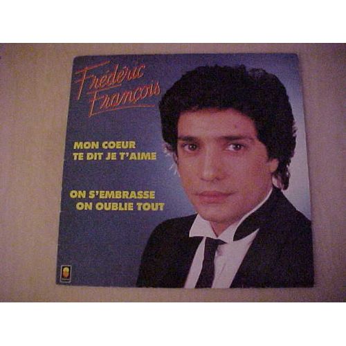 Mon Coeur Te Dit Je T'aime/On S'embrasse
