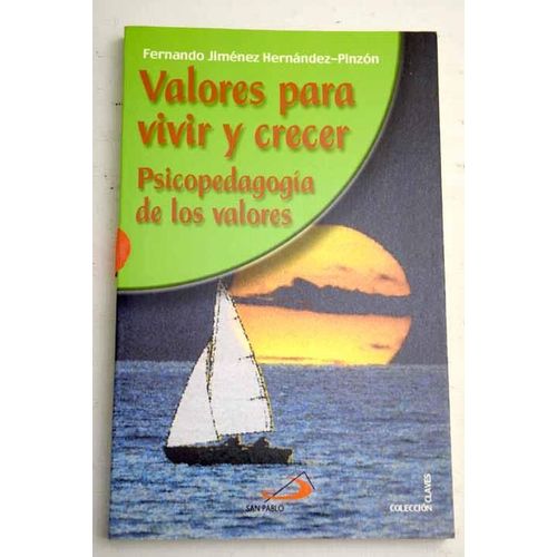 Valores Para Vivir Y Crecer