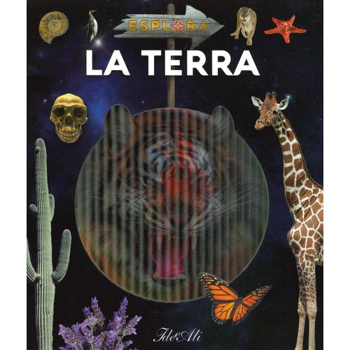 La Terra. Esplora