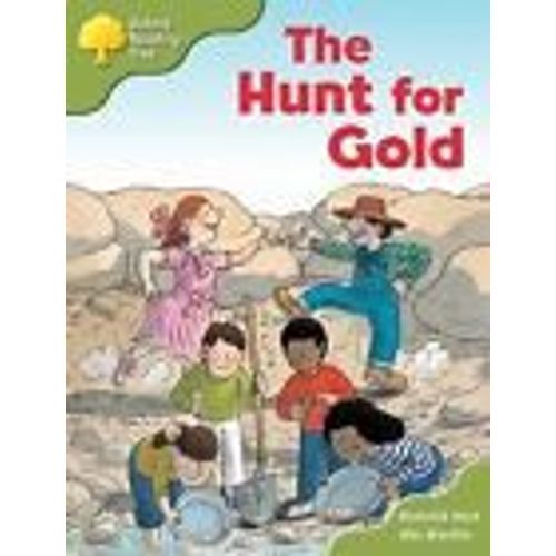 Oxford Reading Tree: Stage 7: More Storybooks : The Hunt For Gold