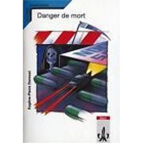 Danger De Mort