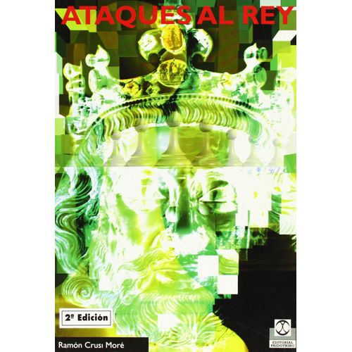 Crusi Moré, R: Ataques Al Rey