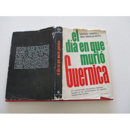 El Dia En Que Murio Guernica