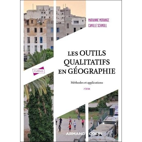 Les Outils Qualitatifs En Géographie
