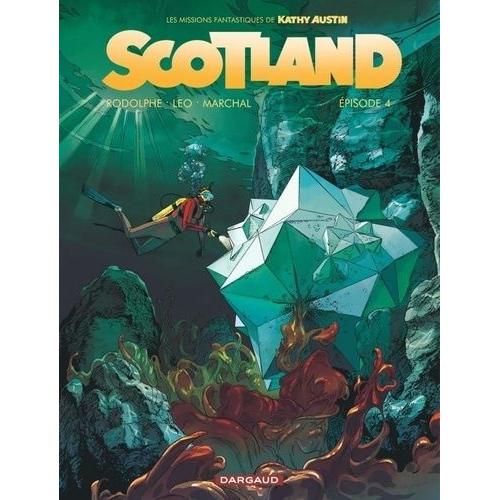 Scotland Tome 4