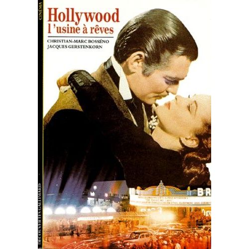 Hollywood - L'usine A Reve