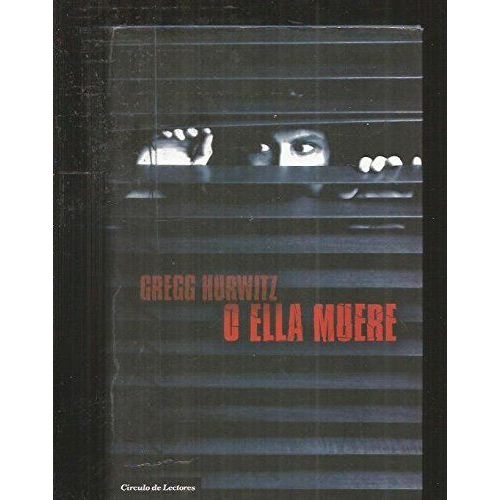 O Ella Muere