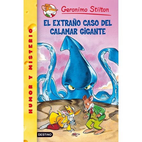 Geronimo Stilton Tome 31 - El Extraño Caso Del Calamar Gigante