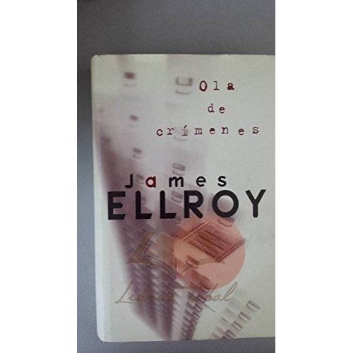 Ola De Crimenes