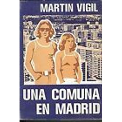 Una Comuna En Madrid.