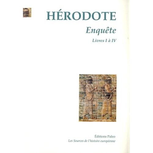 Enquête - Tome 1, Livres I À Iv