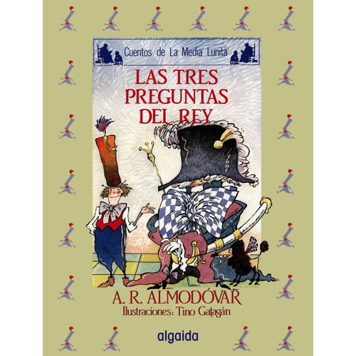 Las Tres Preguntas Del Rey