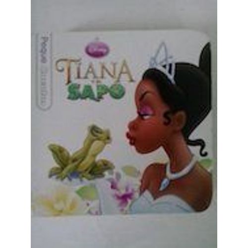 Tiana Y El Sapo