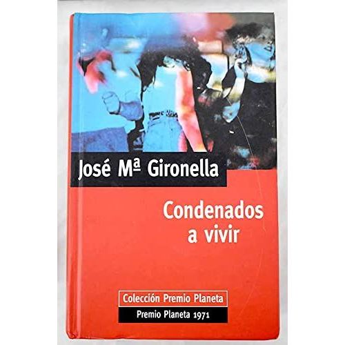 Condenados A Vivir