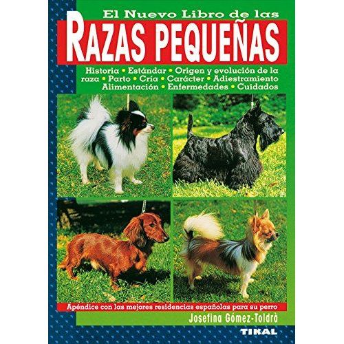 El Nuevo Libro De Las Razas Pequeñas