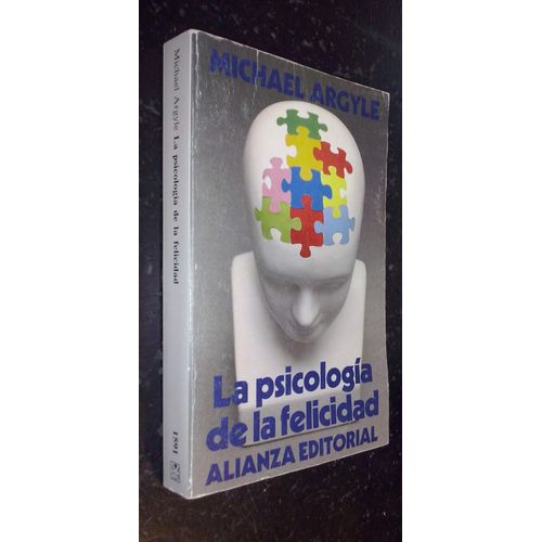 La Psicología De La Felicidad
