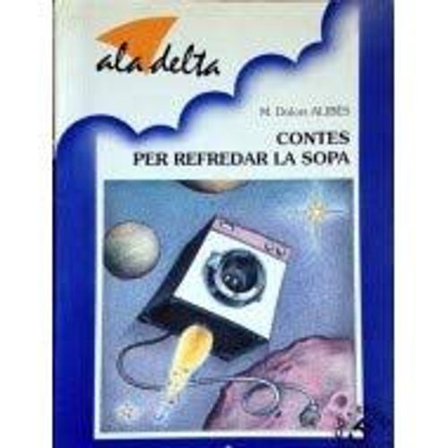Contes Per Refredar La Sopa