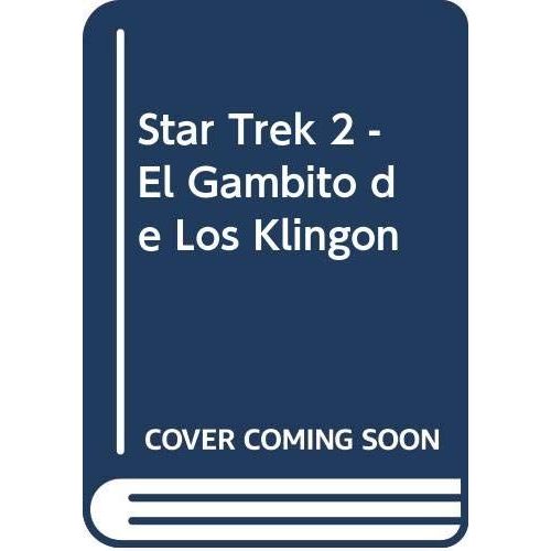 Star Trek 2 - El Gambito De Los Klingon
