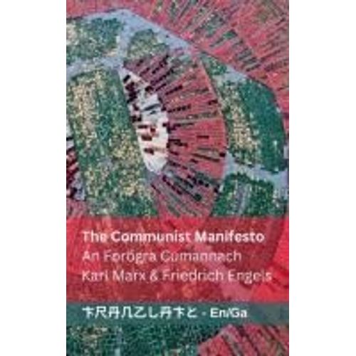 The Communist Manifesto / An Forógra Cumannach