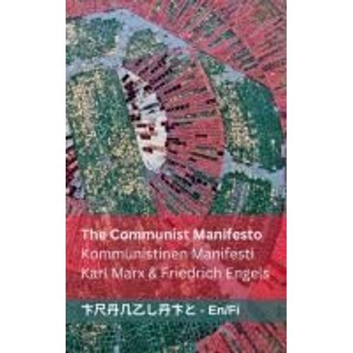 The Communist Manifesto / Kommunistinen Manifesti