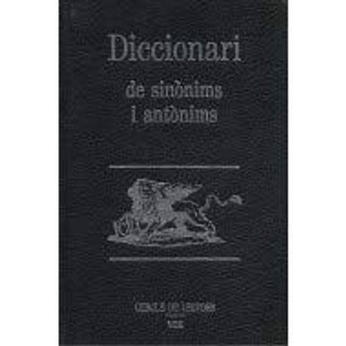 Diccionari De Sinonims I Antonims Prolegs De Salvador Espriu I Pere Gimferrer