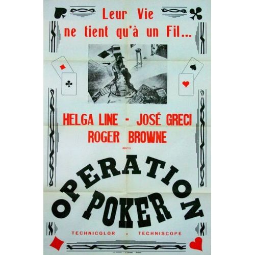 Opération Poker - Affiche Originale De Cinéma - Format 80x120 Cm - Un Film De Osvaldo Civirani Avec Roger Browne, Helga Liné, José Greci, Sancho Gracia / Operazione Poker- Année 1965