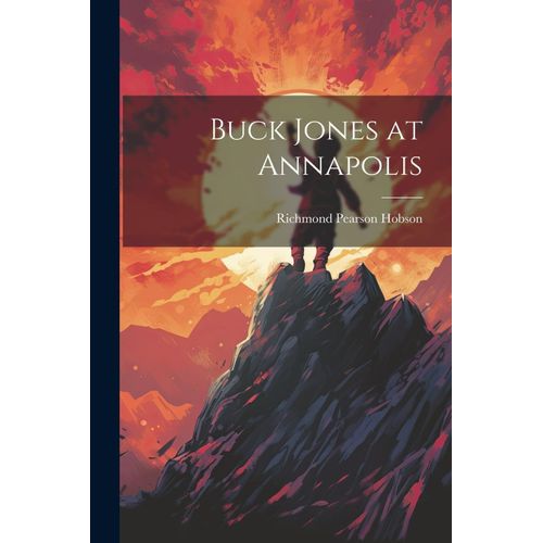 Buck Jones At Annapolis