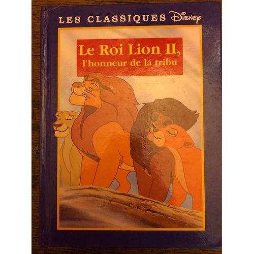 Le Roi Lion 2, L’Honneur De La Tribu - Les Classiques Disney France Loisirs 