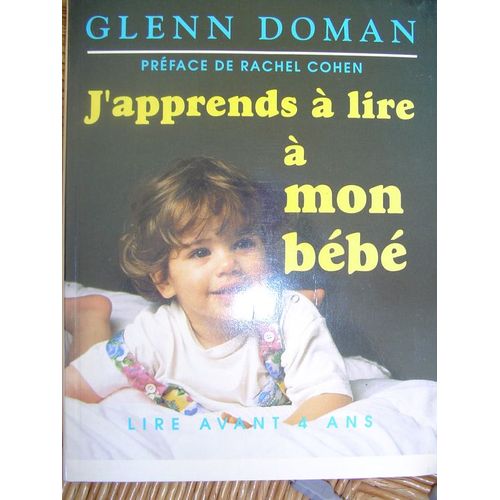 J'apprends À Lire À Mon Bébé. Lire Avant 4 Ans