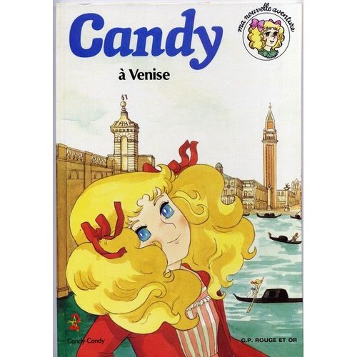 Candy Tome 5 - Candy À Venise